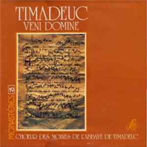 Chœur Des Moines De L'Abbaye De Timadeuc - Timadeuc Veni Domine mp3