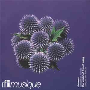 Various - Chanson - Canción En Francés - The World Of French Song - Cançoes Em Frances 02/99 - La Tête Contre Les Murs: La Folie mp3