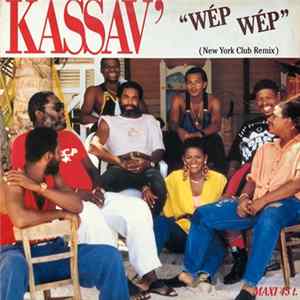 Kassav' - Wép Wép (New York Club Remix) mp3
